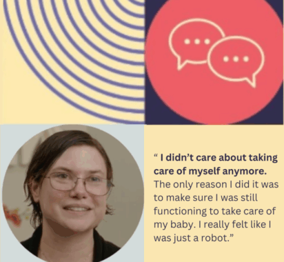 Mother quoted in interview about Maternal Mental Health.